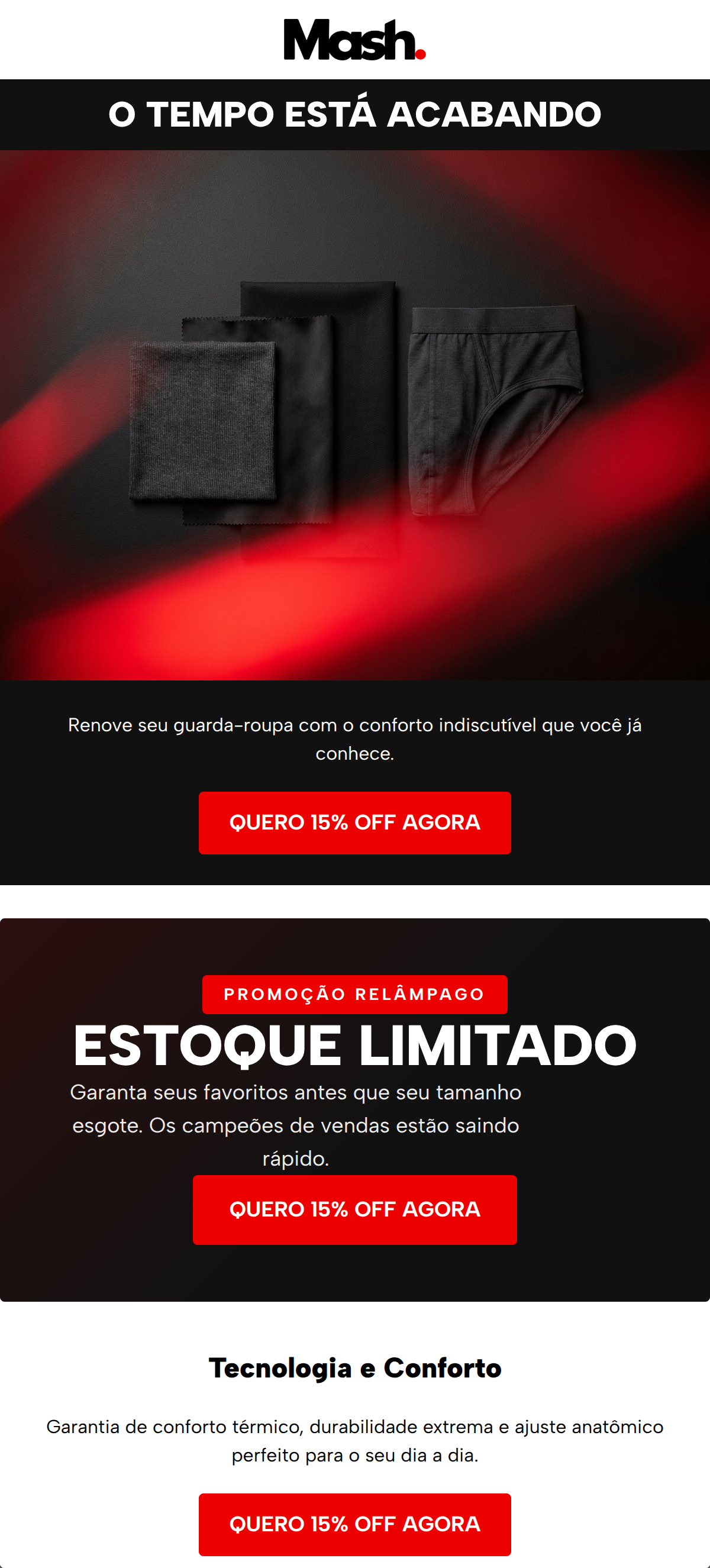 Email design: Corrida contra o tempo: sua gaveta renovada hoje