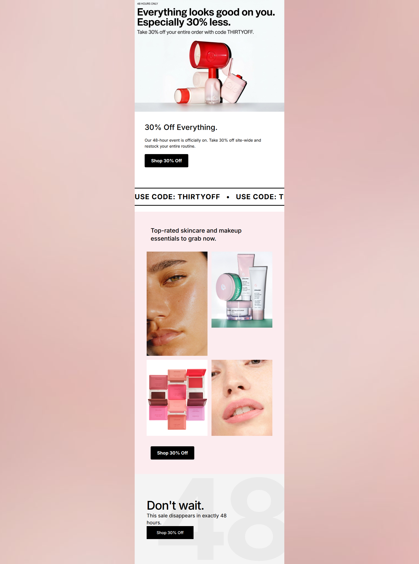 Email design: 30% off everything. 48 hours only.