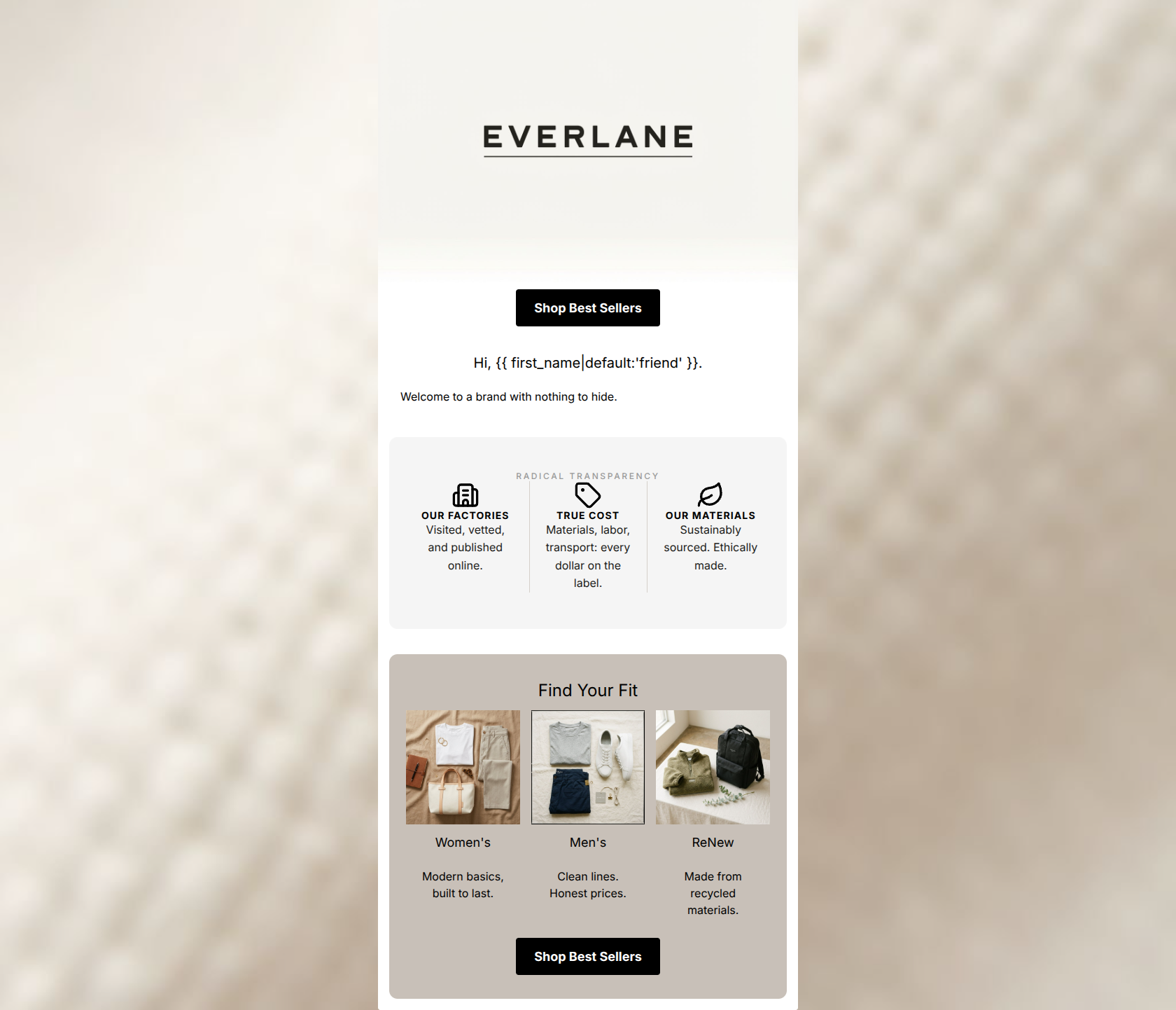 Email design: Welcome. We have nothing to hide.