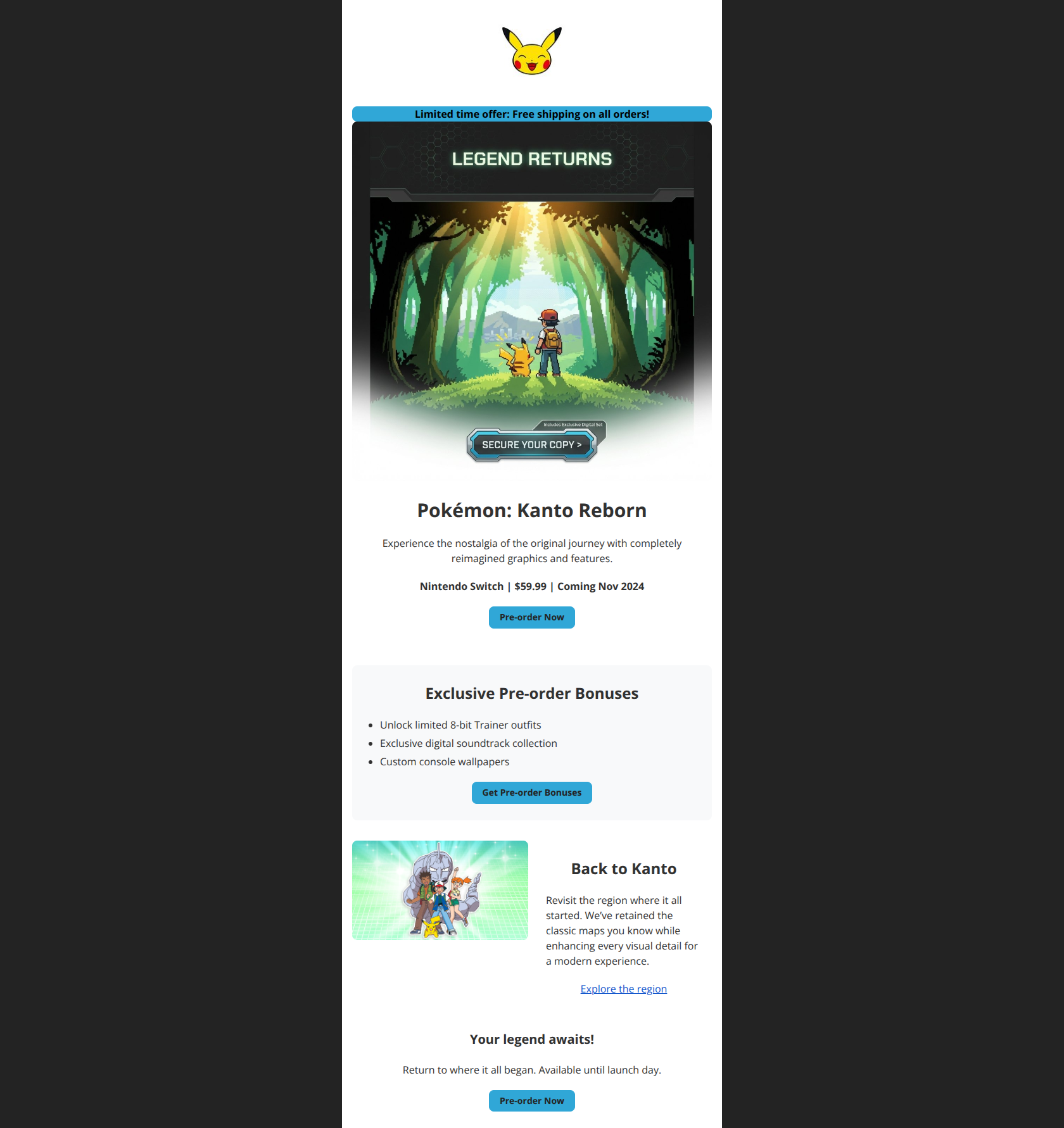 Email design: Your legend awaits! Return to where it all began. (Clone) (Clone)