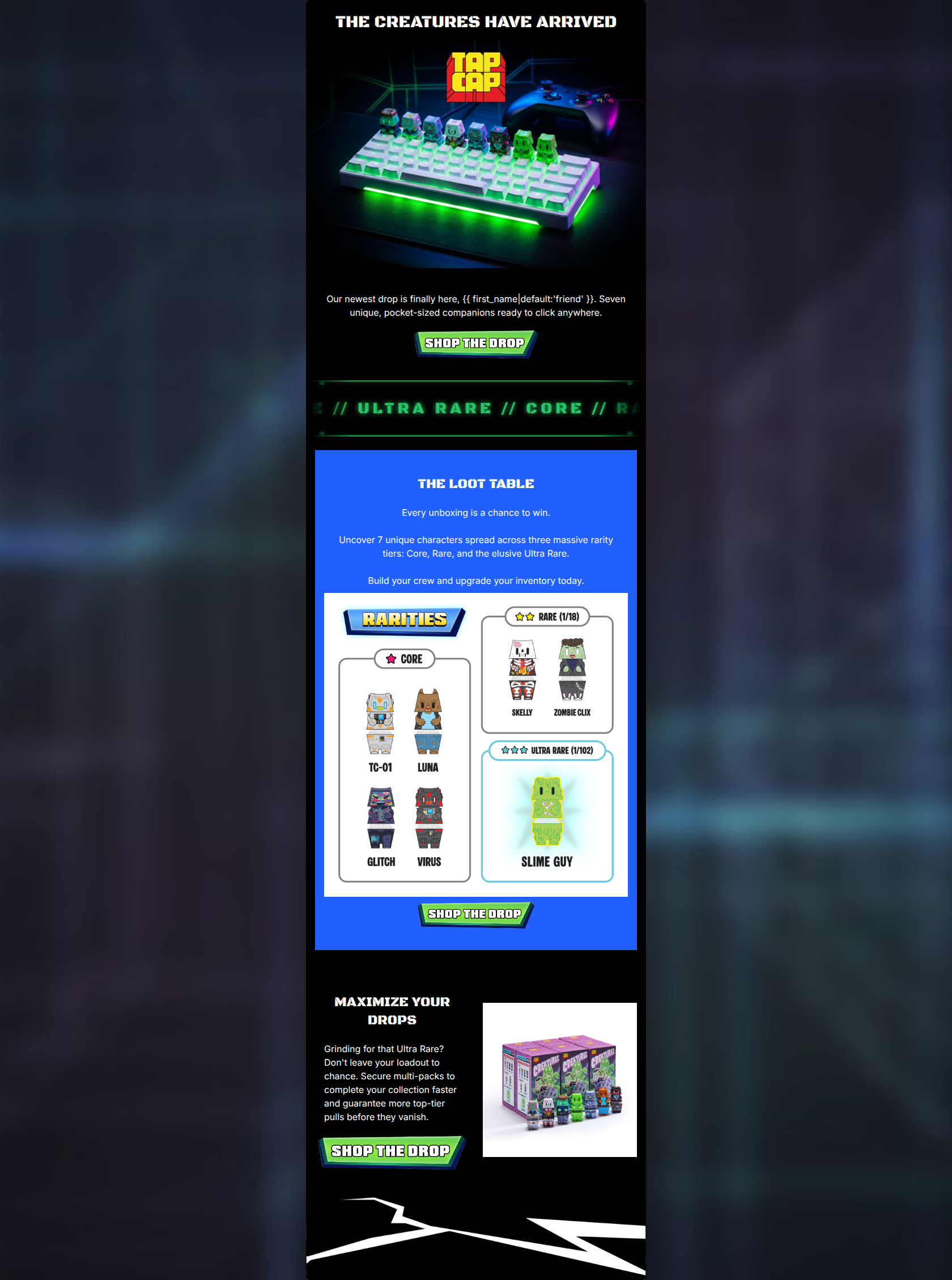 Email design: DROP LIVE: The Creatures Mystery Box is Here