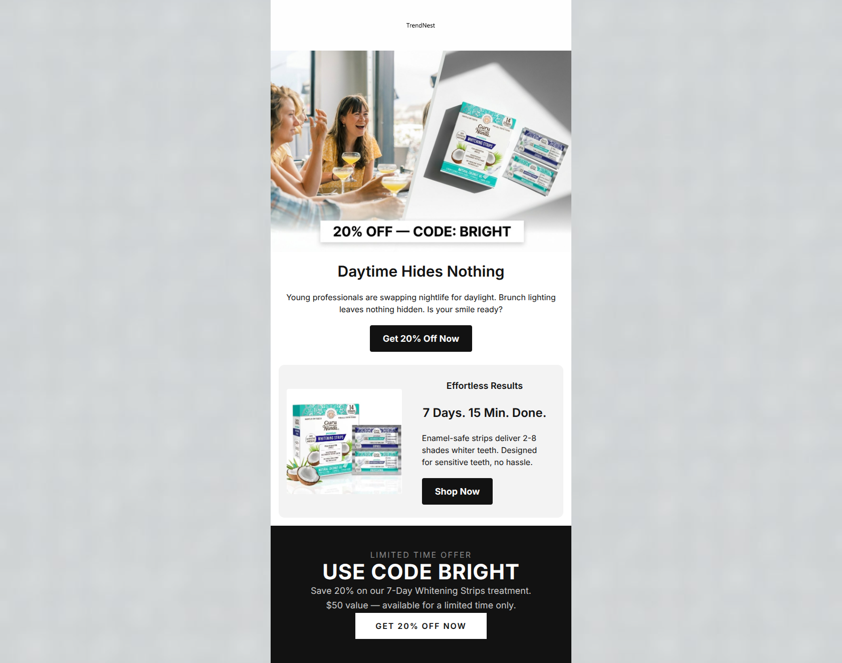 Email design: Is your smile ready for daytime?