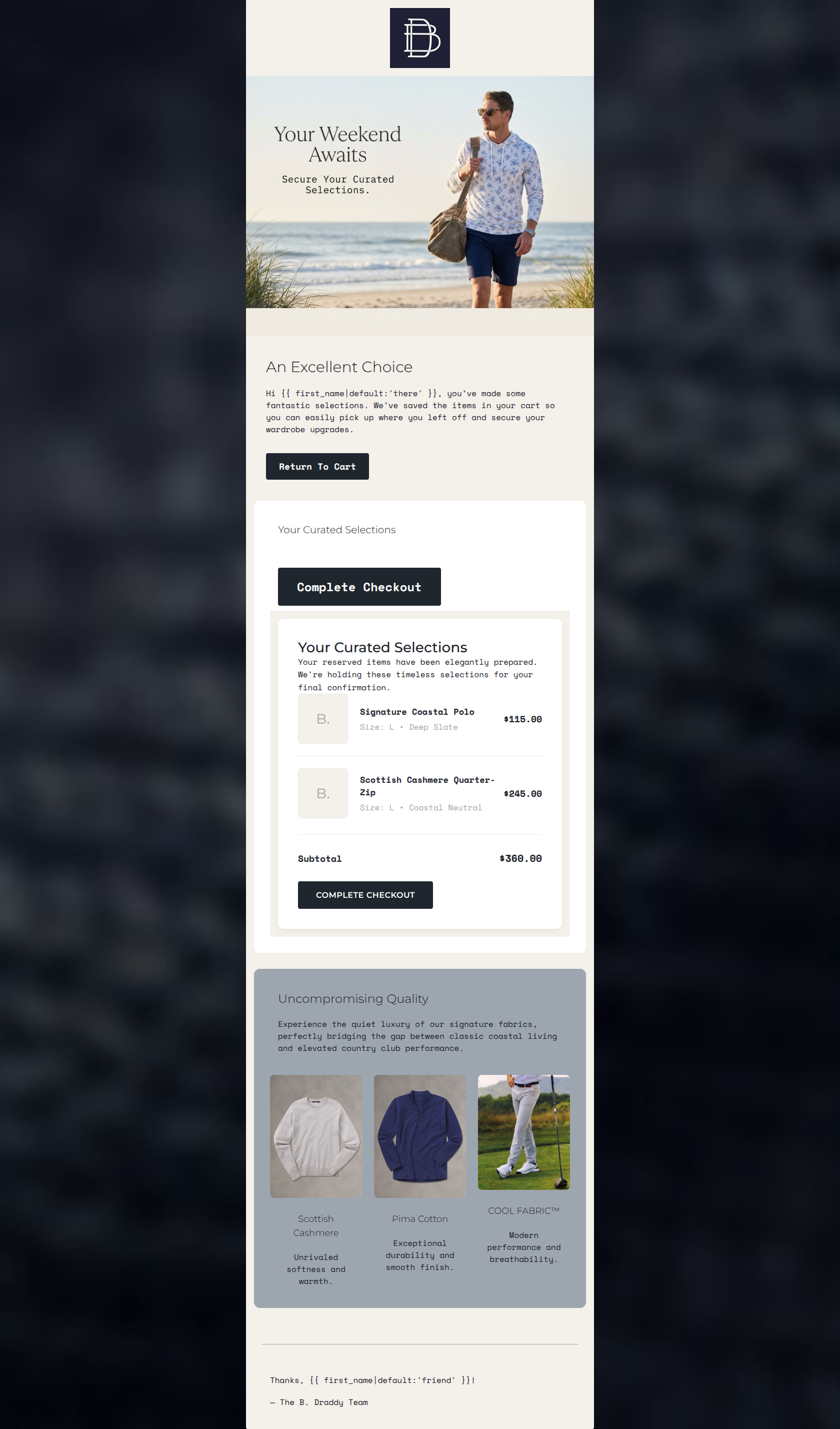 Email design: Your refined selections await.