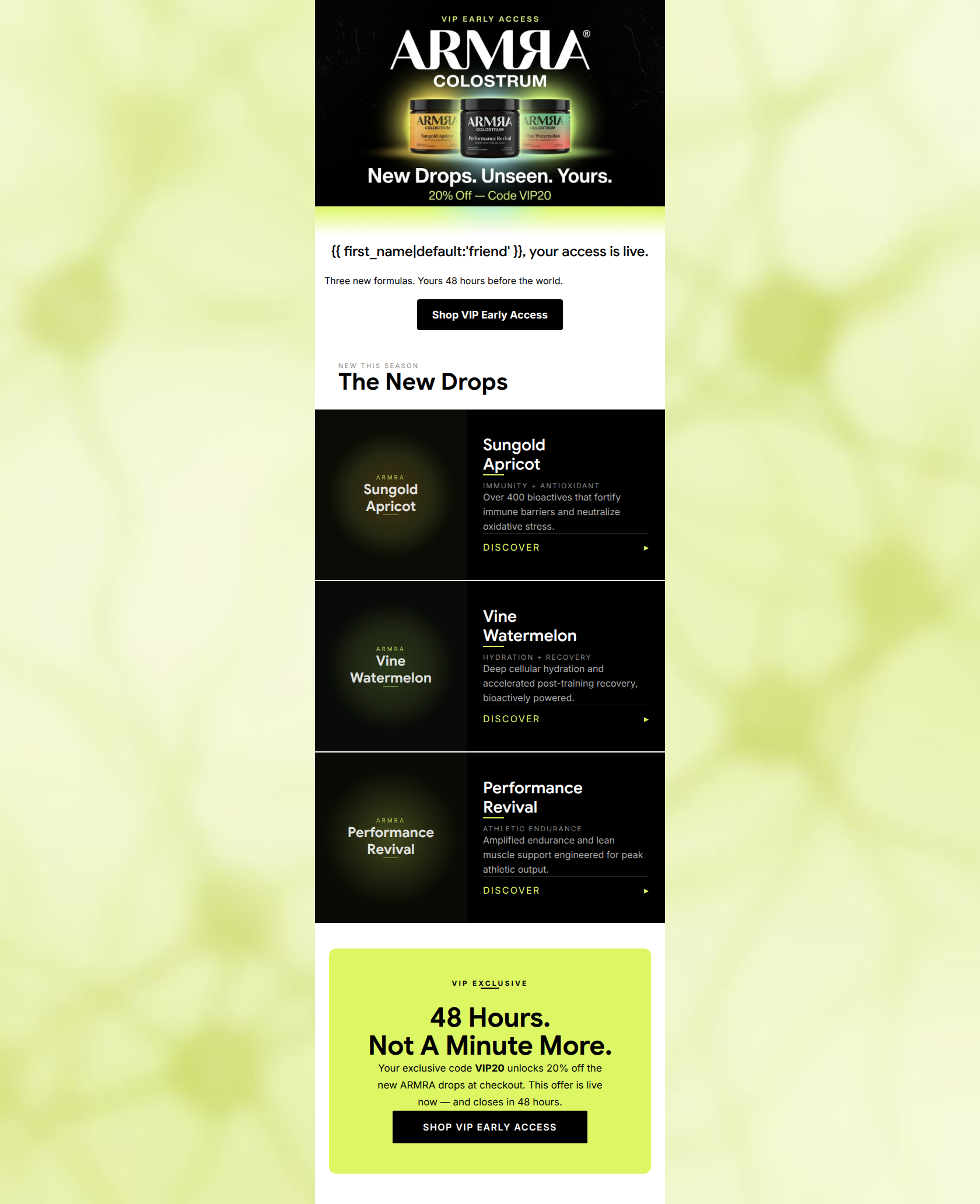 Email design: You're first. New ARMRA drops are live.