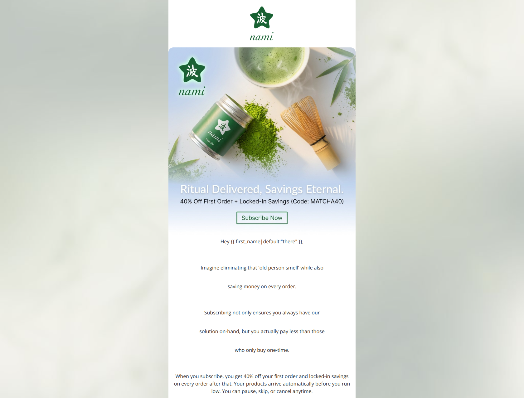 Email design: Save 40% on Matcha Subscriptions