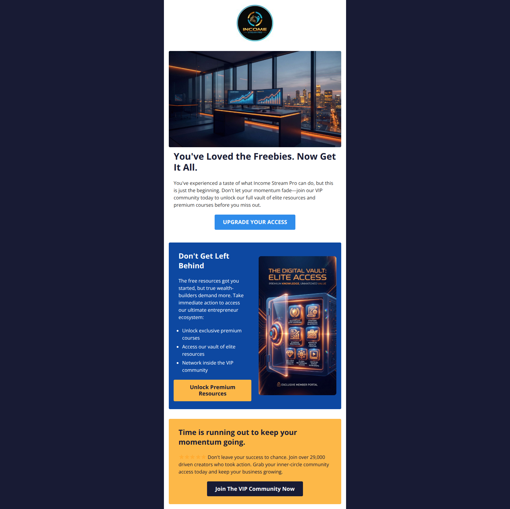 Email design: Ready for more? Unlock your VIP community access t