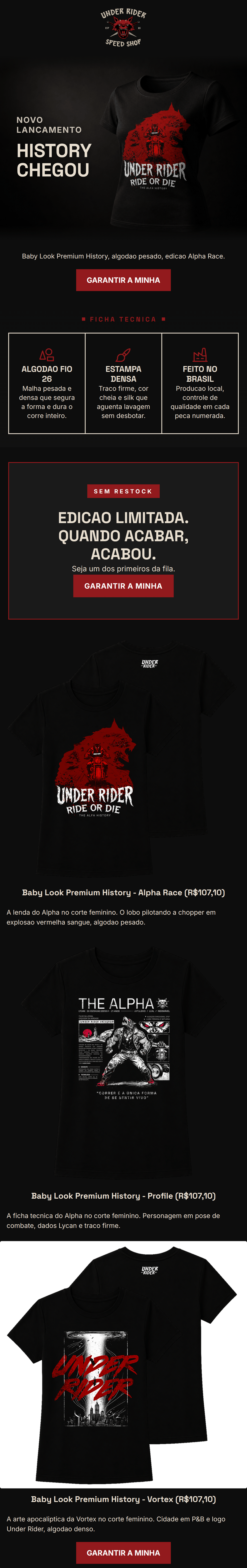 Email design: Linha History. Acaba de cair.