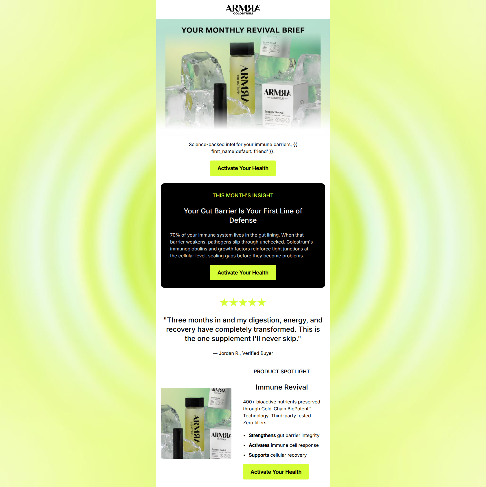 Email design: Your monthly intel on immune resilience.