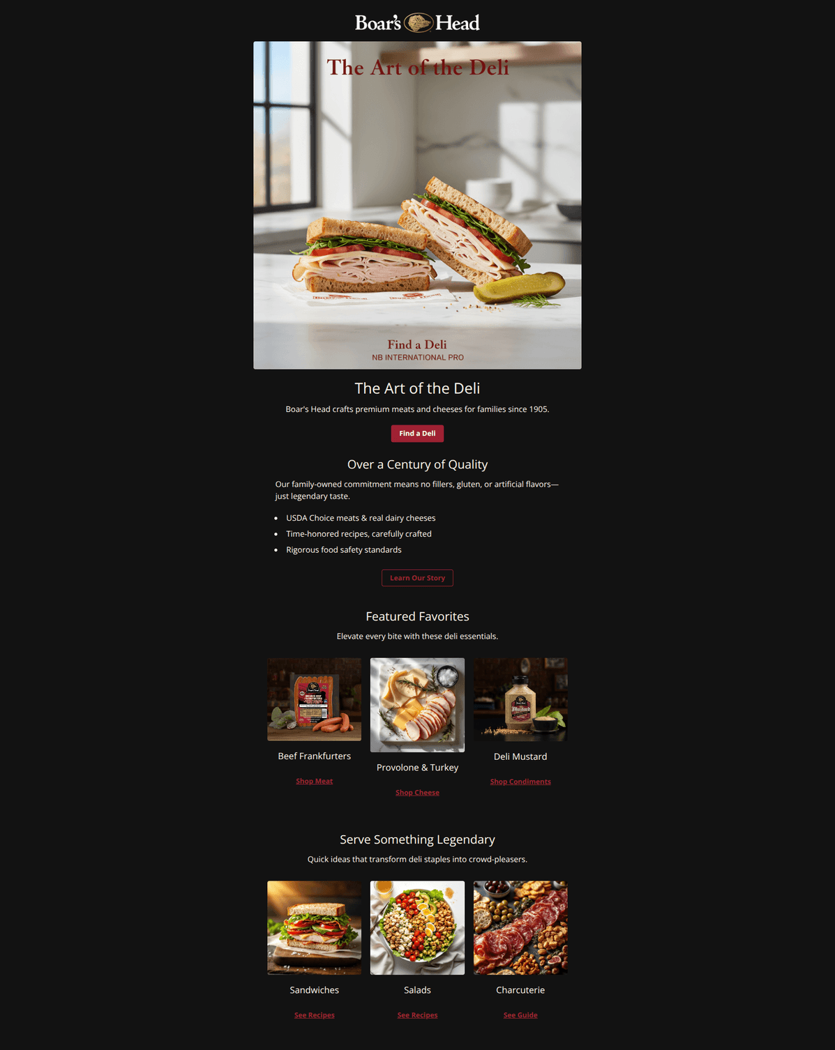 Email design: Uncompromising Quality in Every Bite.