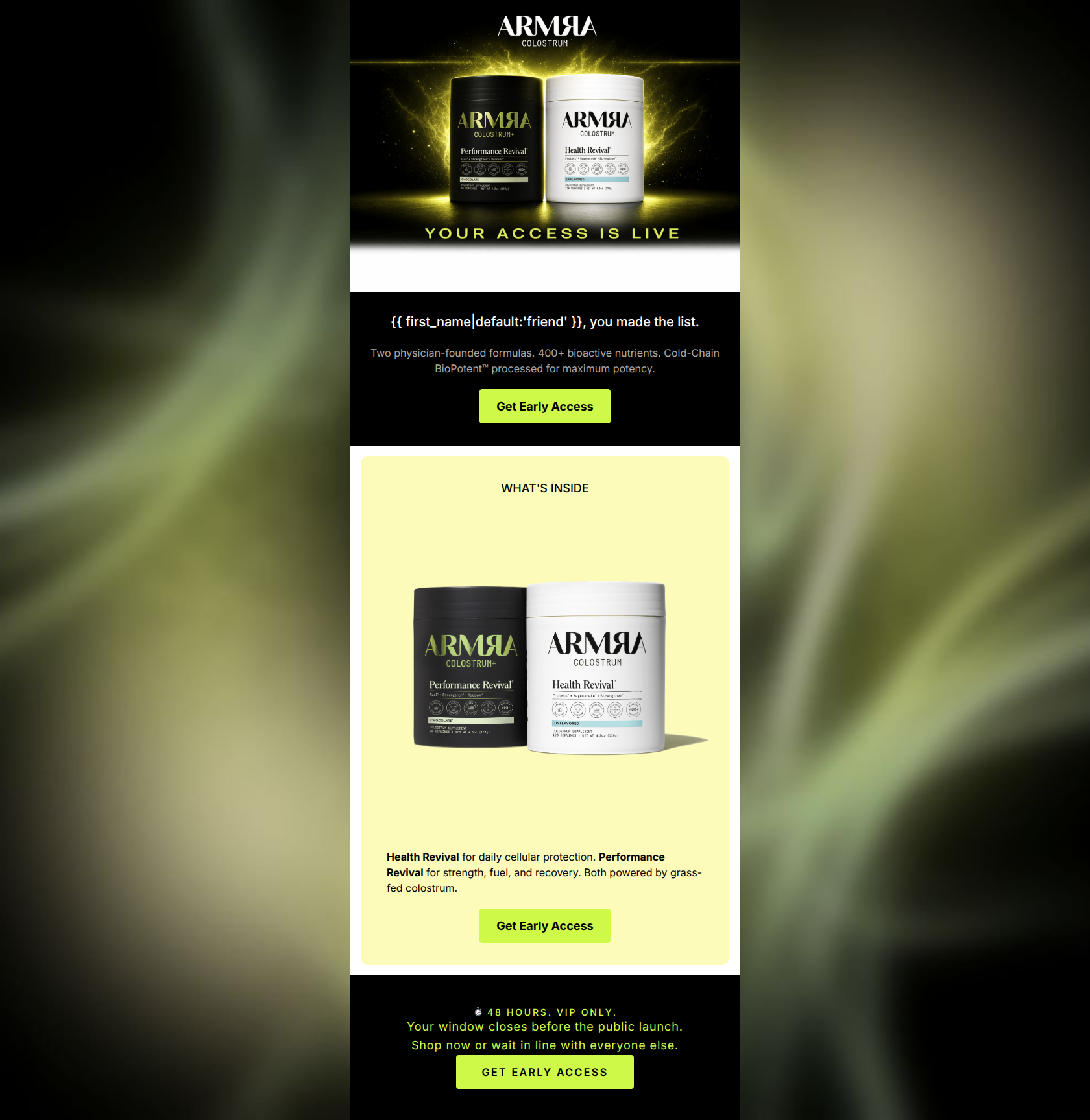 Email design: You're in. Early access starts now.