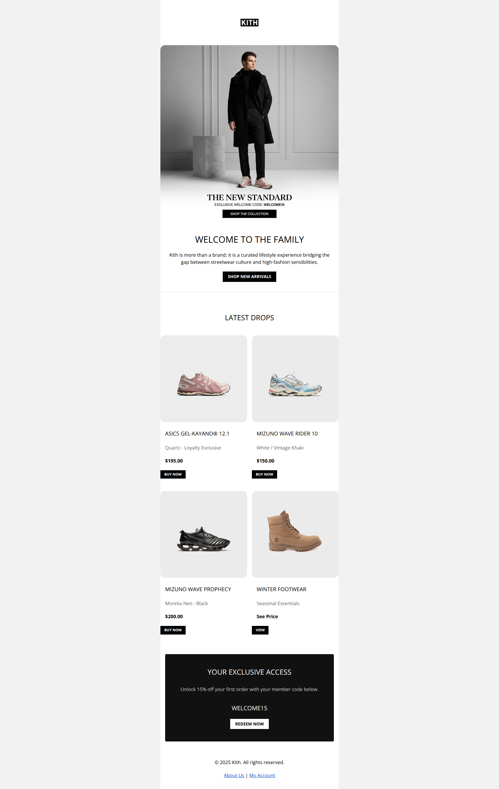 Email design: Welcome to Kith. Yours: 15% Off.