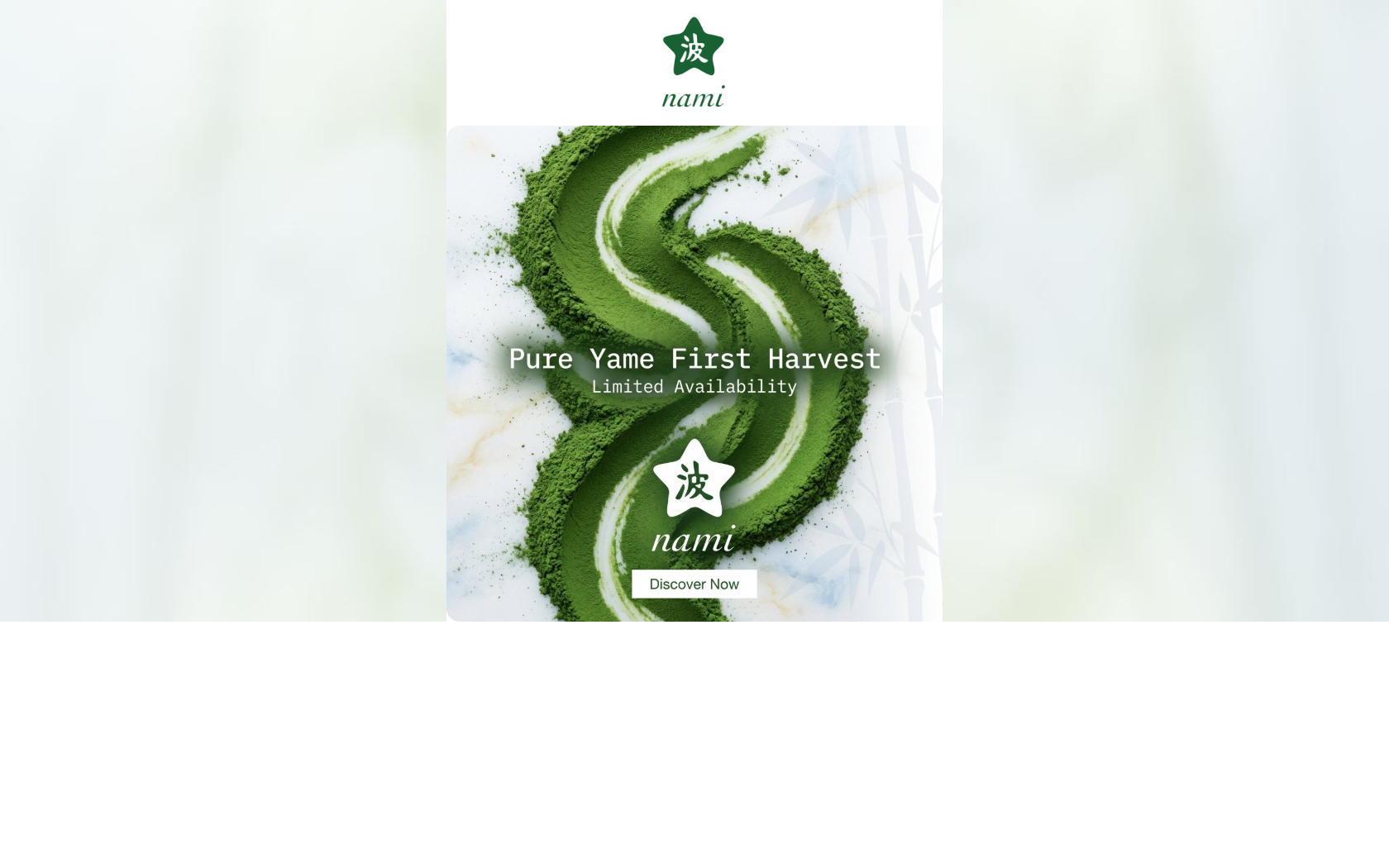 Email design: Authentic Yame Matcha Awaits