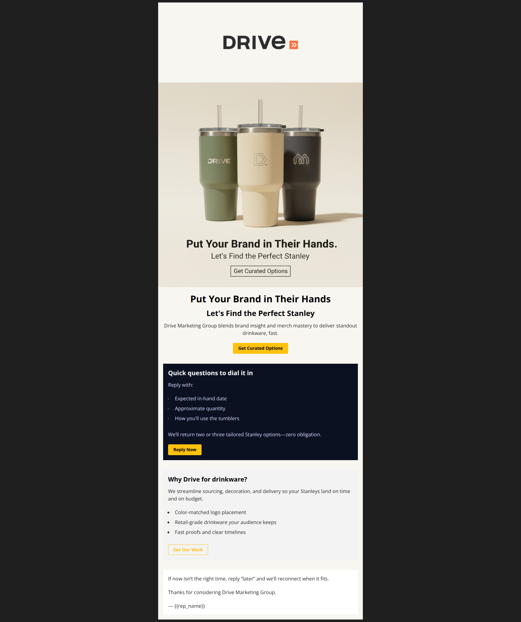 Email design: Questions about your custom Stanleys?