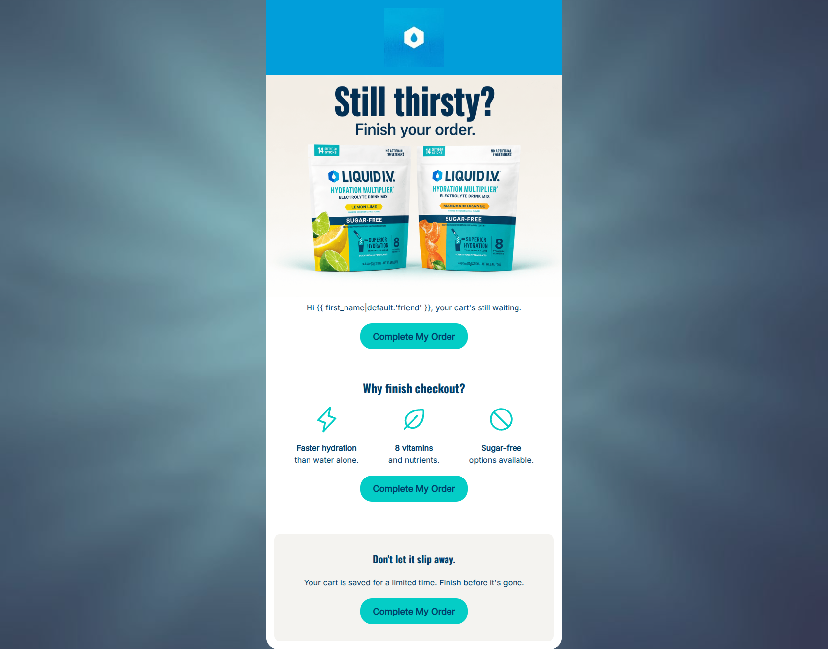 Email design: You left hydration behind.