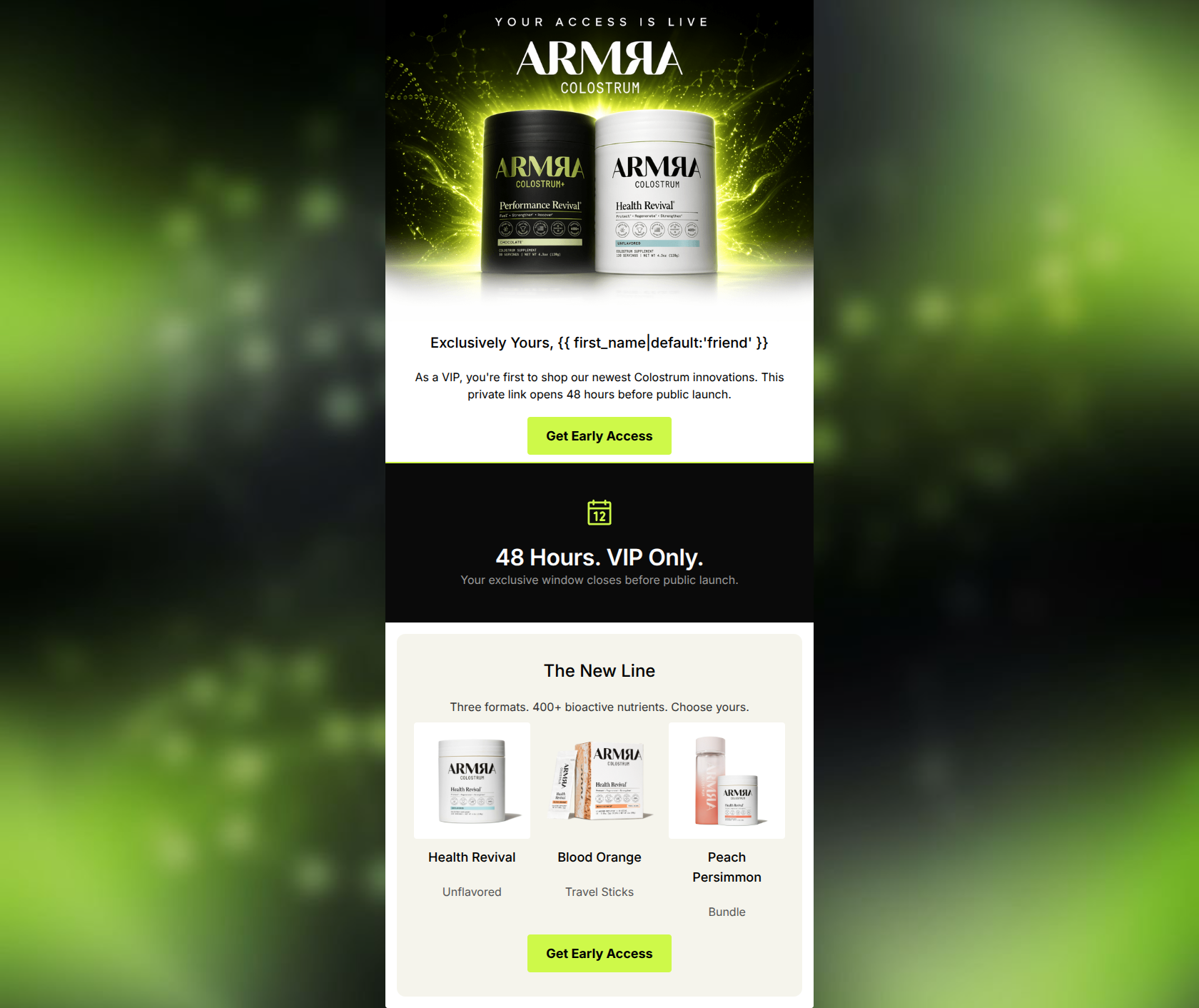 Email design: You're in. Early access starts now.