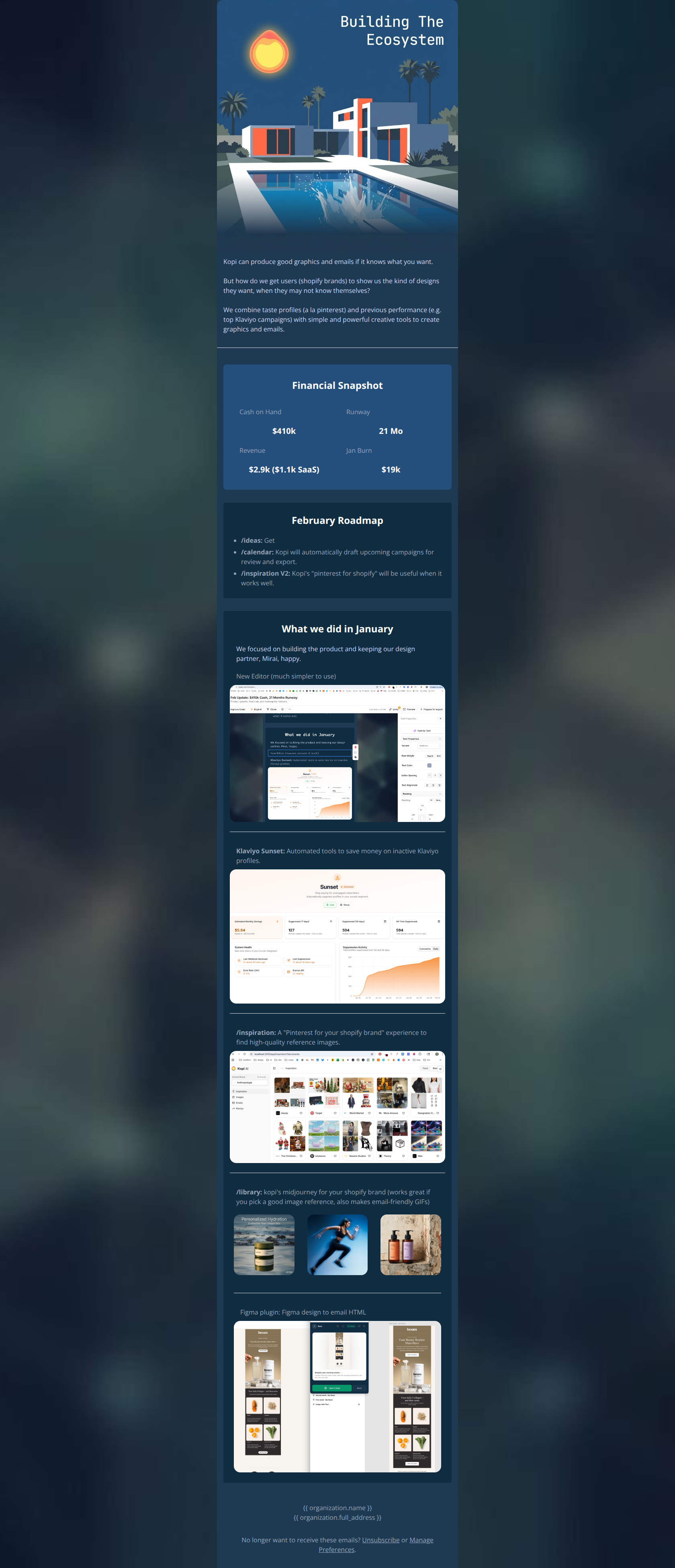 Email design: Feb Update: $410k Cash, 21 Months Runway