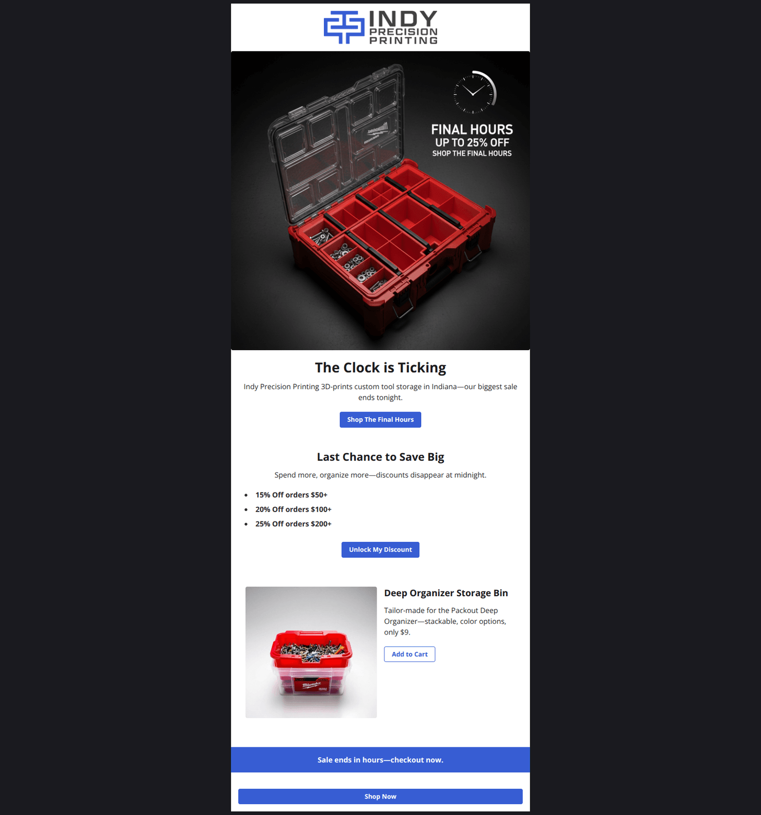 Email design: FINAL HOURS to Get 25% Off Your Order
