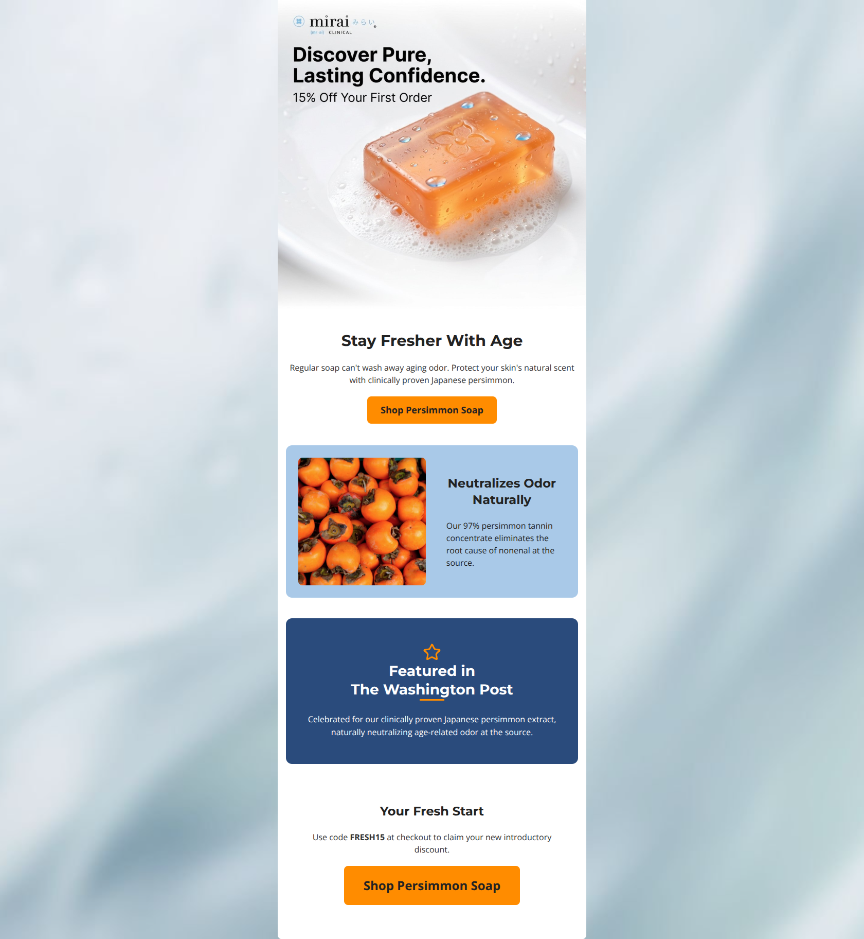 Email design: Stay fresher with age. Take 15% off.