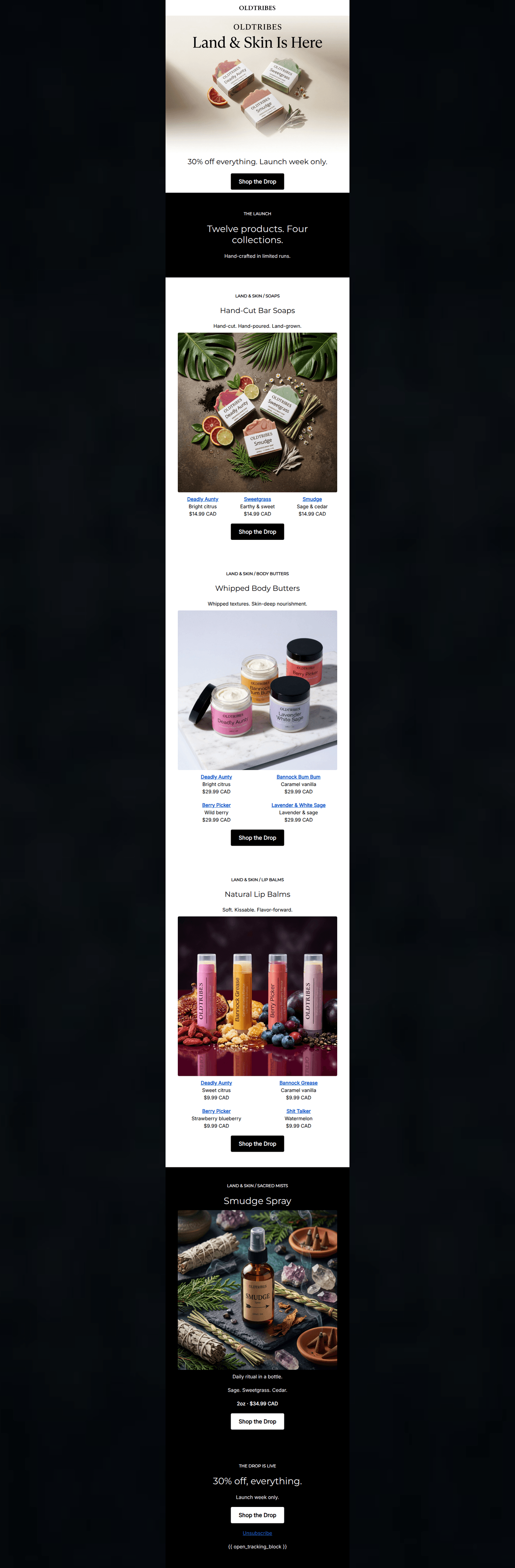 Email design: The Drop Is Here โ OLDTRIBESโข Land & Skin